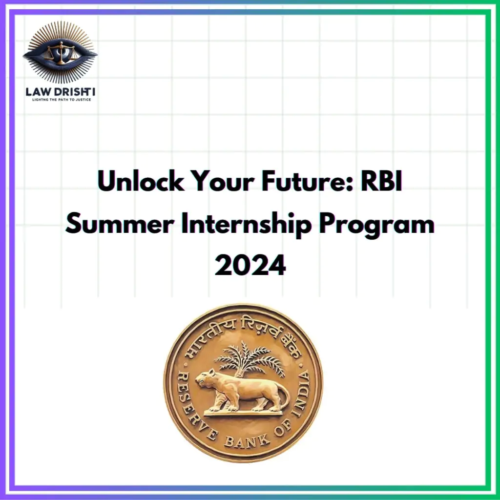 RBI Summer Internship 2024: Apply Now!