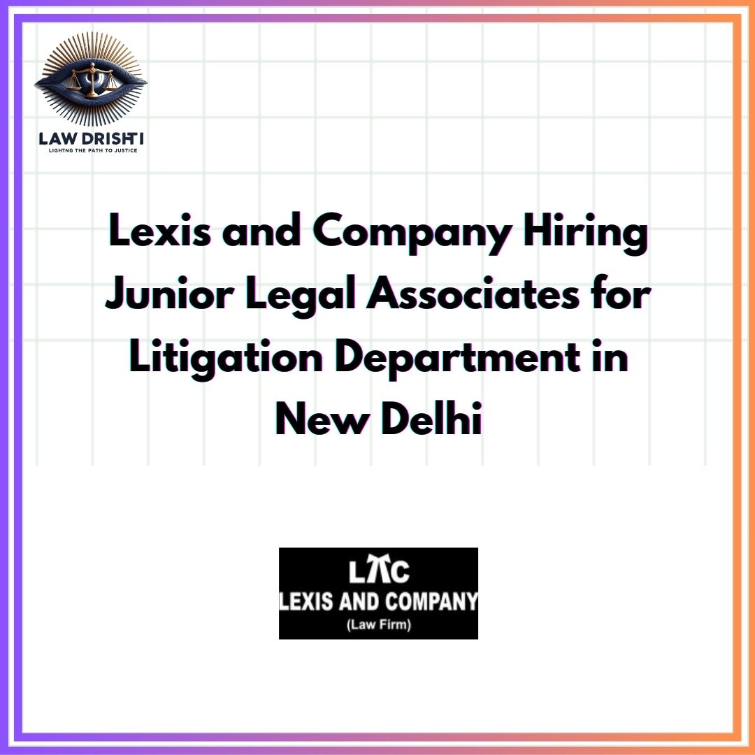 Lexis and Company Junior Legal Associate