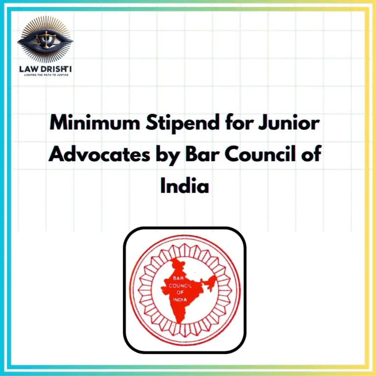 Minimum Stipend for Junior Advocates by Bar Council of India