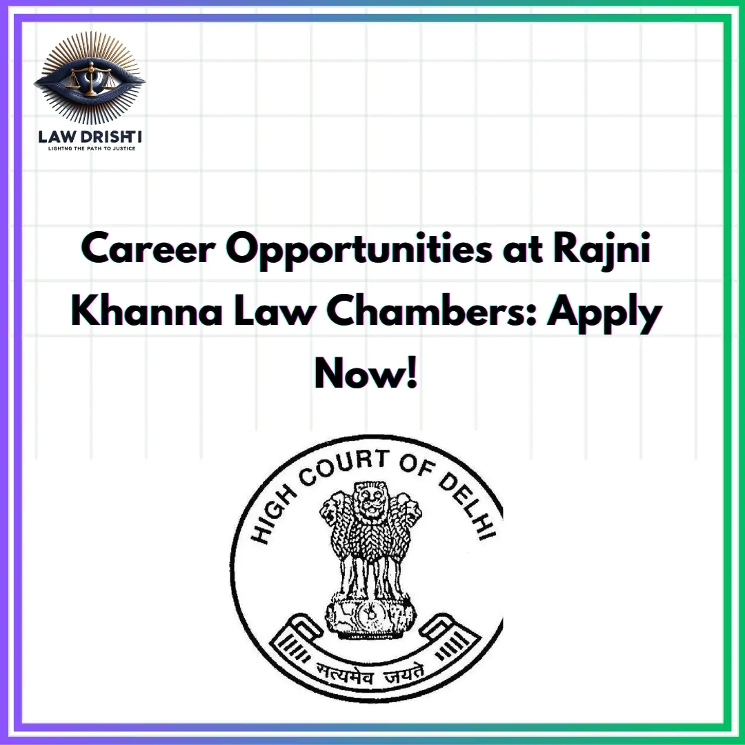 Legal career at Rajni Khanna Law Chambers