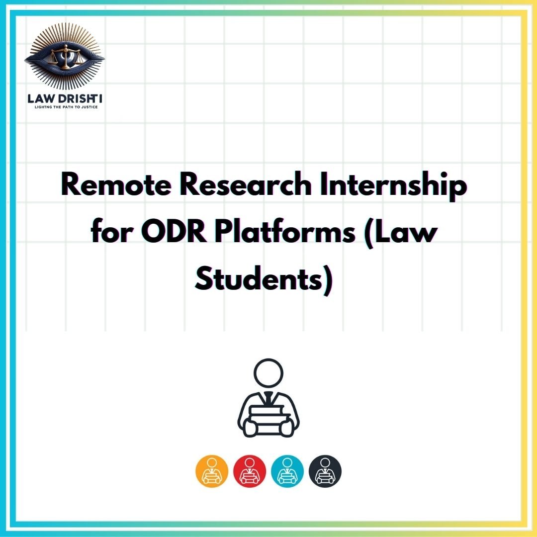 Remote Research Internship for ODR Platforms (Law Students)