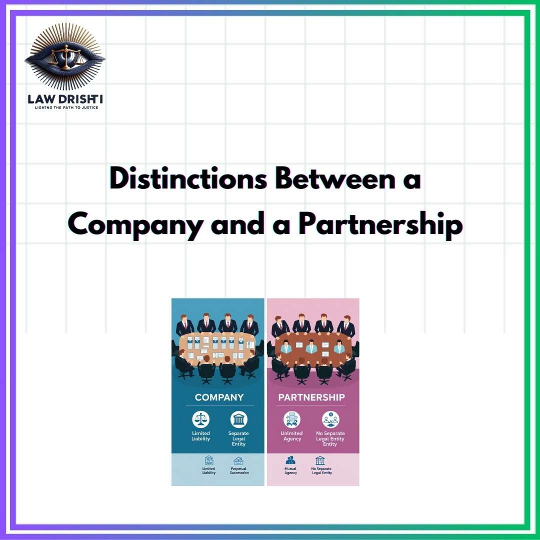 Distinctions Between a Company and a Partnership