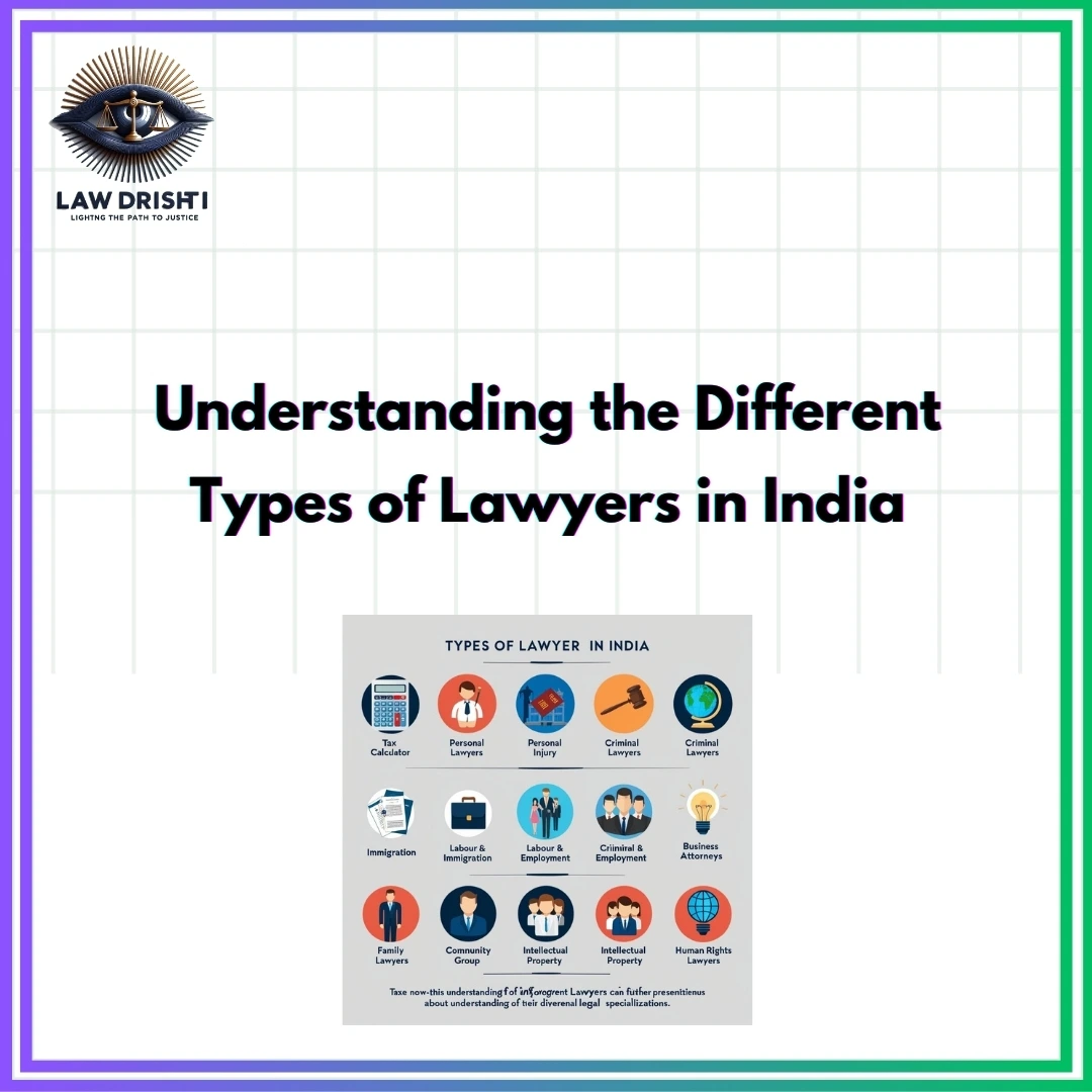 types of lawyers in India