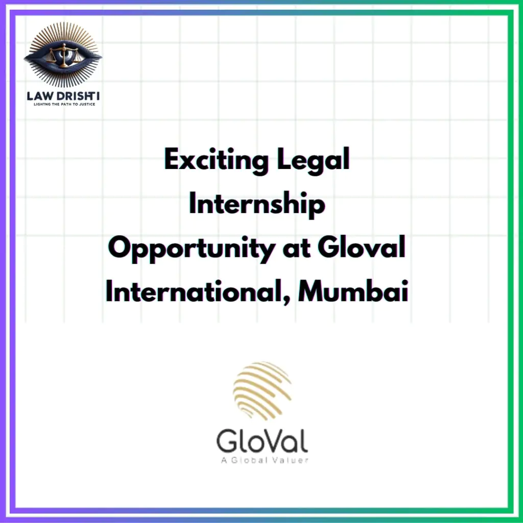 Legal Internship at Gloval International, Mumbai