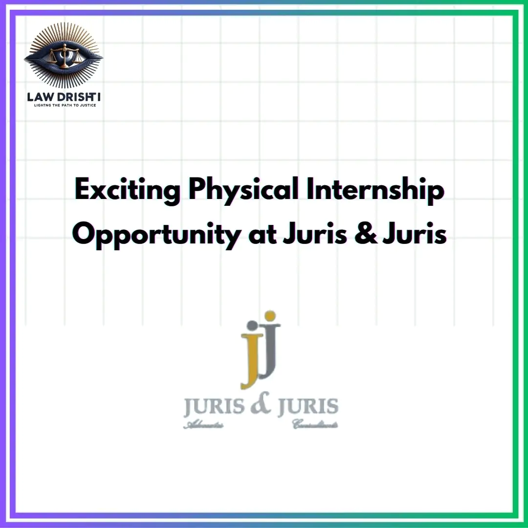 Exciting Physical Assessment Internship Opportunity at Juris & Juris