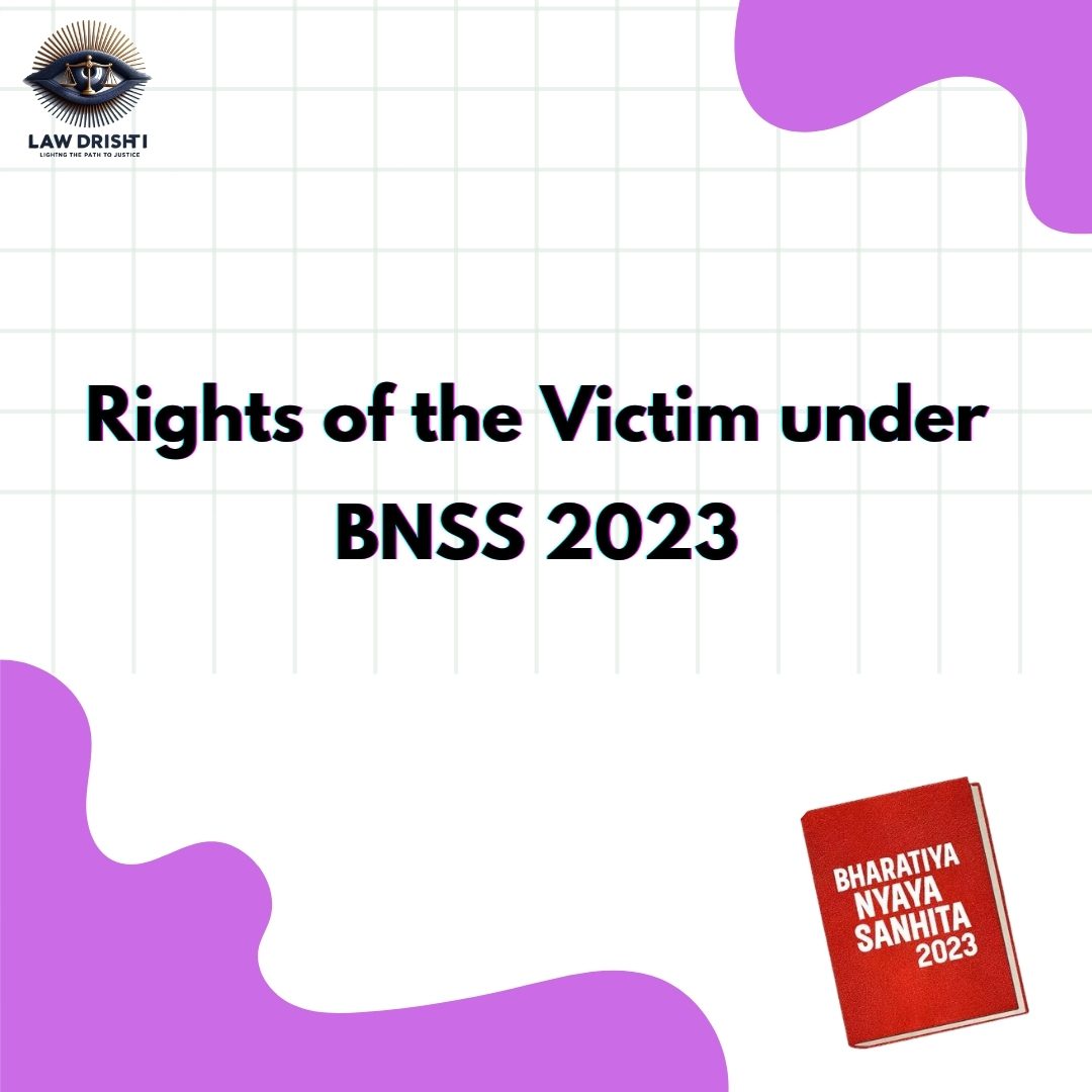 Rights of the victim under BNSS 2023