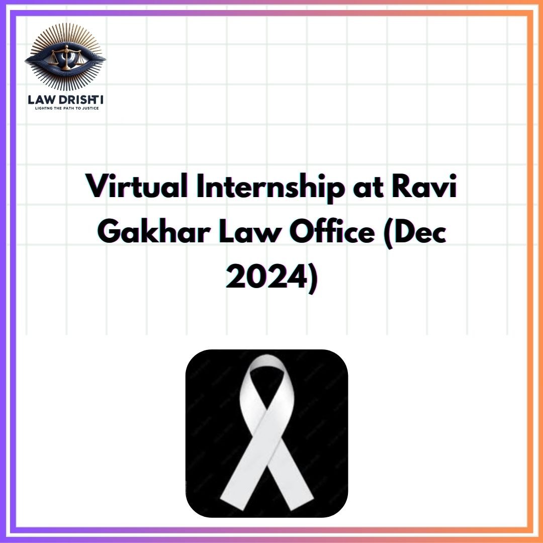 Virtual Internship at Ravi Gakhar Law Office