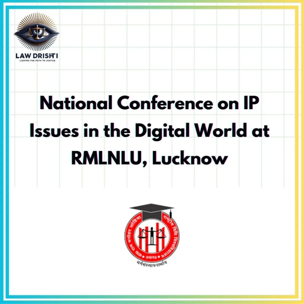 National Conference on IP Issues in the Digital World at