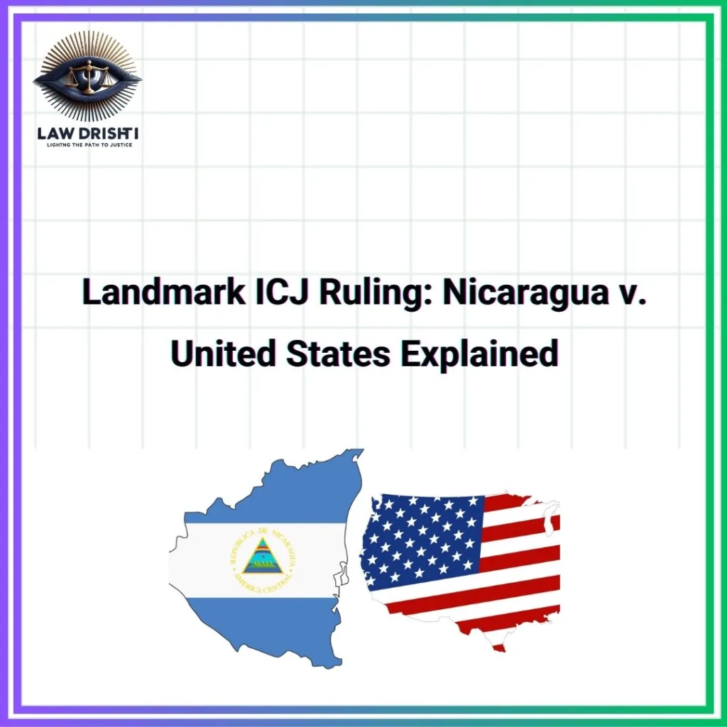 Nicaragua v United States Explained