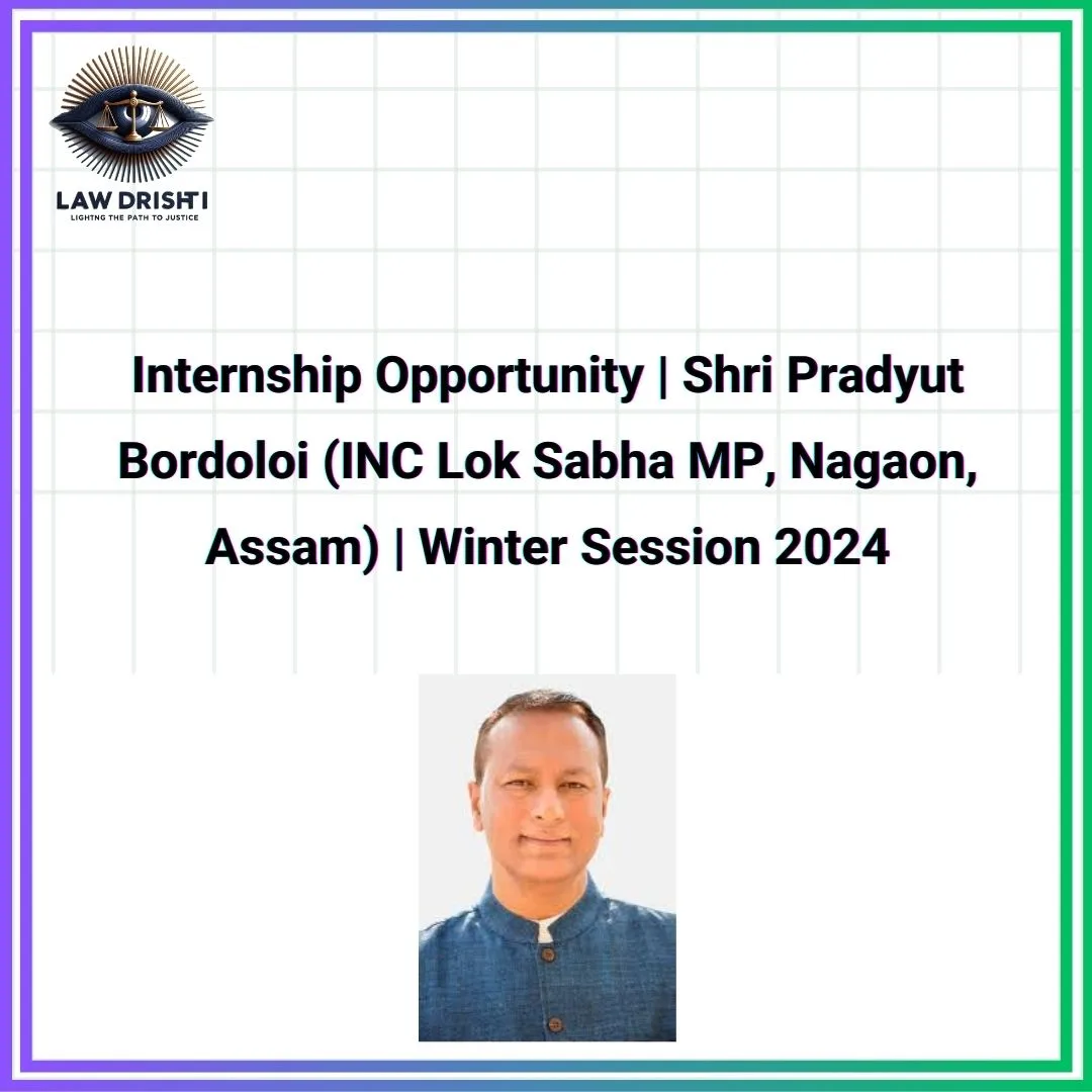 Shri Pradyut Bordoloi Internship