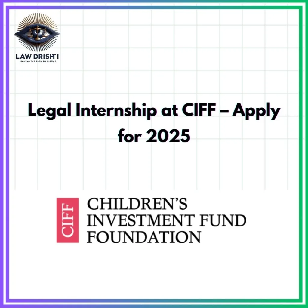 Legal Internship at CIFF – Apply for 2025