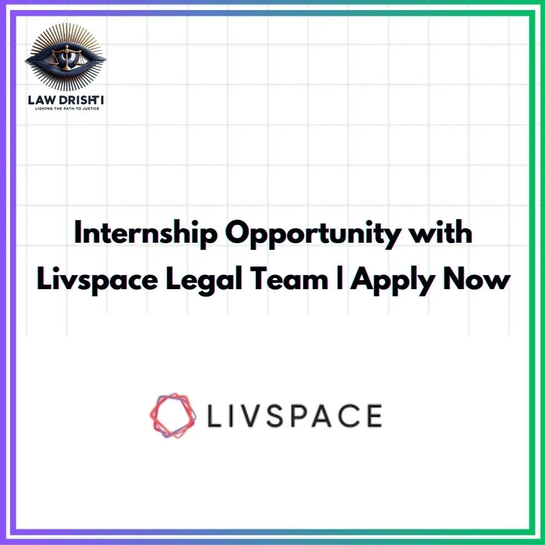 Livspace Legal Internship Opportunity