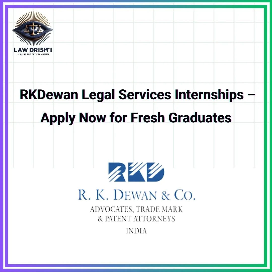 RKDewan Legal Services internships