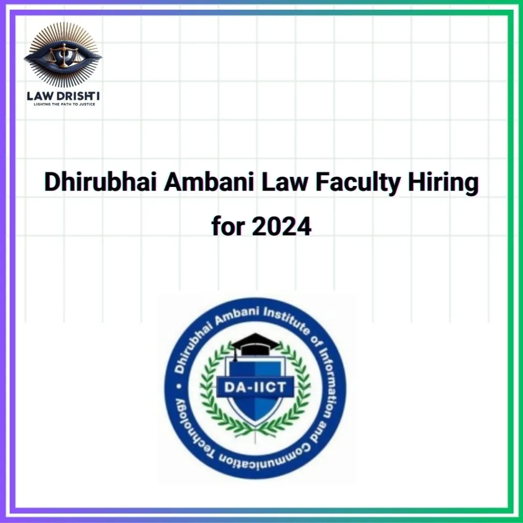 Dhirubhai Ambani Law Faculty Hiring for 2024