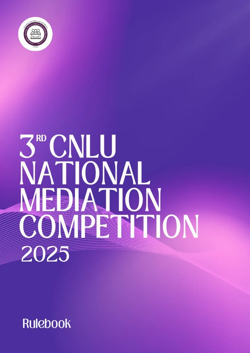 CNLU National Mediation Competition 2025