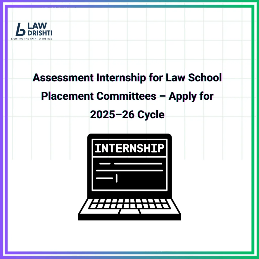 Assessment Internship for Law School Placement Committees – Apply for