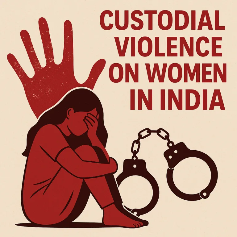 Custodial Violence on Women in India