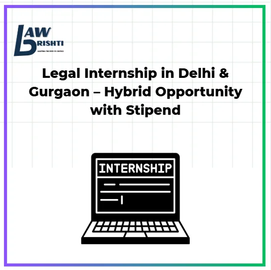 Legal Internship in Delhi