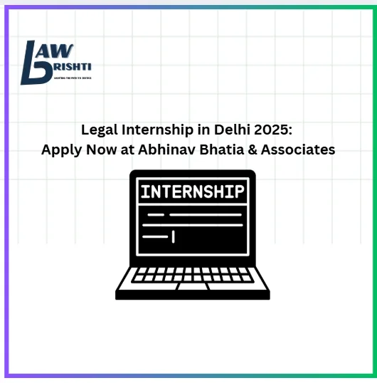 Legal Internship in Delhi 2025