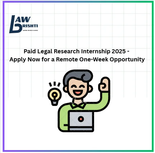 Paid Legal Research Internship 2025